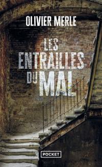 Les entrailles du mal : thriller