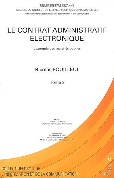 Le contrat administratif électronique : l'exemple des marchés publics