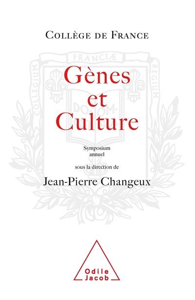 Gènes et cultures : enveloppe génétique et variabilité culturelle : symposium annuel