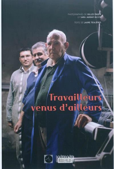 Travailleurs venus d'ailleurs