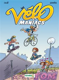 Les vélo maniacs. Vol. 12