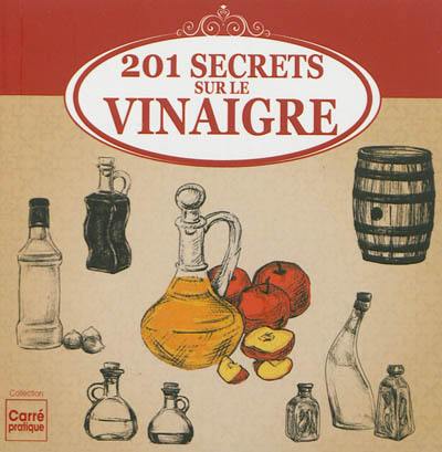 201 secrets sur le vinaigre