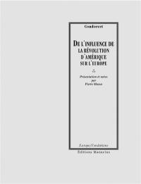 De l'influence de la Révolution d'Amérique sur l'Europe