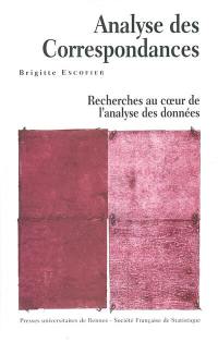 Analyse des correspondances : recherche au coeur de l'analyse des données