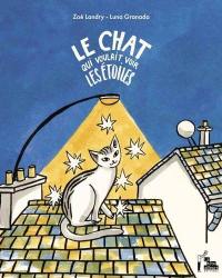 Le chat qui voulait voir les étoiles