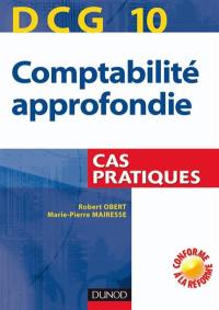 DCG 10, comptabilité approfondie : cas pratiques