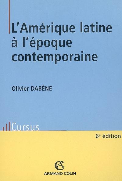 L'Amérique latine à l'époque contemporaine