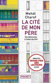 La cité de mon père : une adolescence à l'ombre des HLM