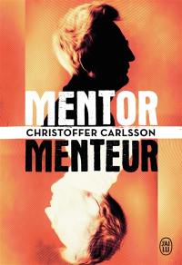 Mentor, menteur