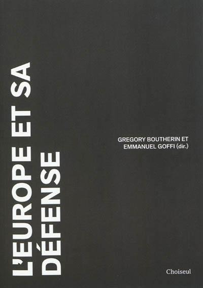 L'Europe et sa défense