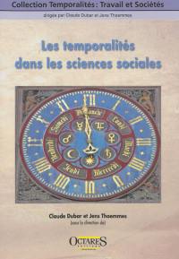 Les temporalités dans les sciences sociales