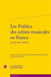 Les publics des scènes musicales en France (XVIIIe-XXIe siècles)