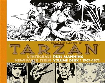 Tarzan : l'intégrale des newspaper strips de Russ Manning. Vol. 2. 1969-1971