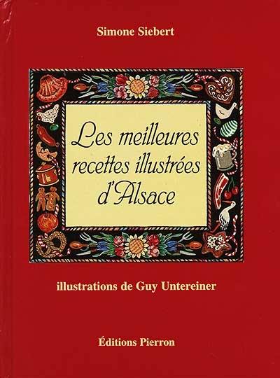 Les meilleures recettes d'Alsace