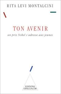 Ton avenir : un prix Nobel s'adresse aux jeunes