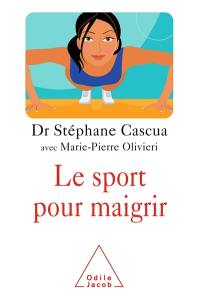 Le sport pour maigrir