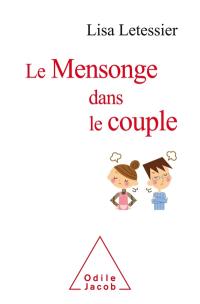 Le mensonge dans le couple