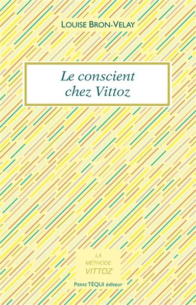 Le conscient chez Vittoz