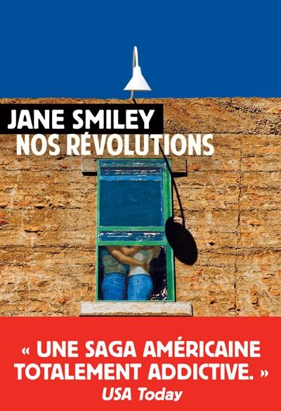 Un siècle américain. Vol. 2. Nos révolutions