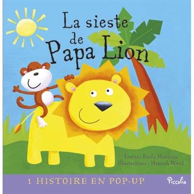 La sieste de papa lion