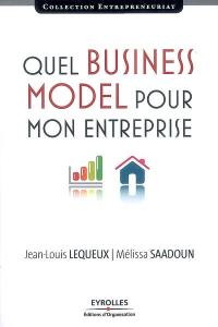 Quel business model pour mon entreprise