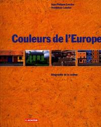 Les couleurs de l'Europe : géographie de la couleur