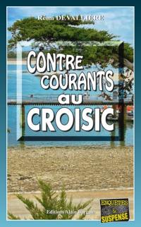 Contre-courants au Croisic