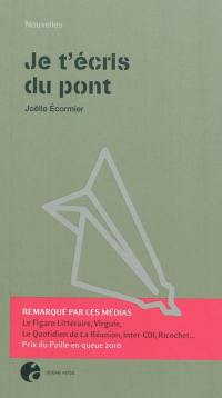 Je t'écris du pont