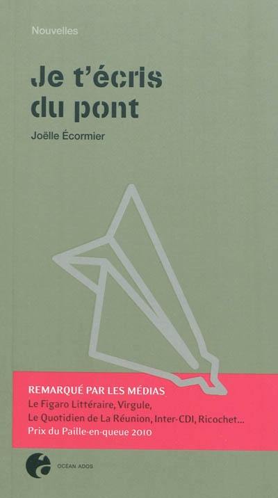 Je t'écris du pont