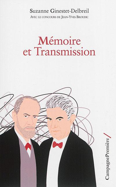 Mémoire et transmission