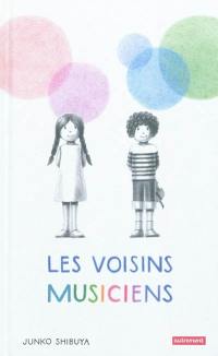 Les voisins musiciens