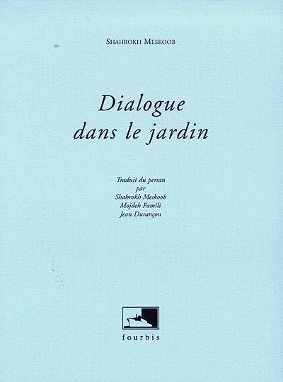 Dialogue dans le jardin