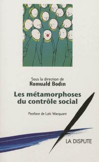 Les métamorphoses du contrôle social