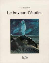 Le buveur d'étoiles