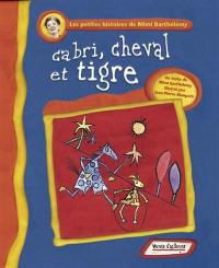 Cabri, cheval et tigre