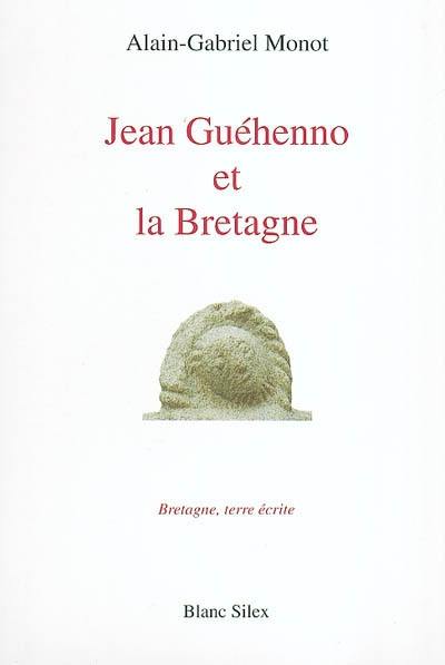 Jean Guéhenno et la Bretagne