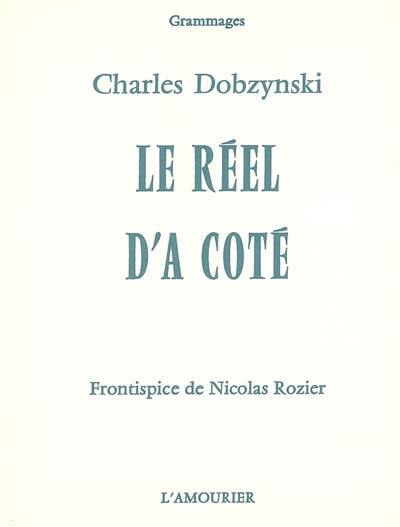 Le réel d'à côté