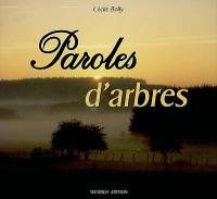 Paroles d'arbres