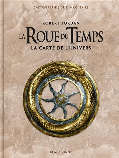 La roue du temps : la carte de l'univers