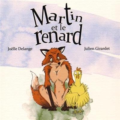 Martin et le renard