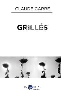 Grillés : recueil de nouvelles