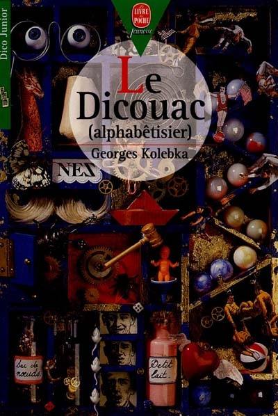 Le dicouac : alphabêtisier