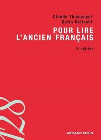 Pour lire l'ancien français