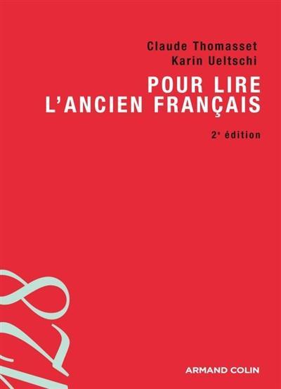 Pour lire l'ancien français