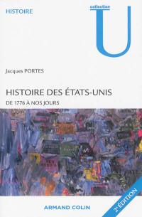 Histoire des Etats-Unis : de 1776 à nos jours