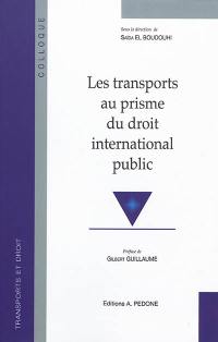 Les transports au prisme du droit international public