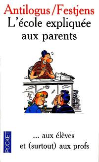 L'école expliquée aux parents