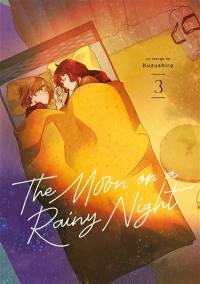 The moon on a rainy night. Vol. 3