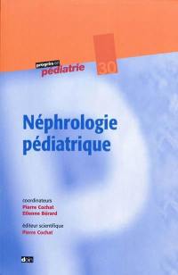 Néphrologie pédiatrique