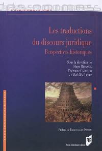 Les traductions du discours juridique : perspectives historiques